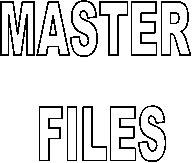 MASTER 
FILES

